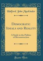 Democratic Ideals and Reality B0007HMWRK Book Cover