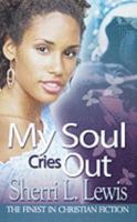 My Soul Cries Out 1893196976 Book Cover