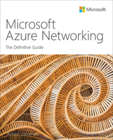 Microsoft Azure Networking: The Definitive Guide 0137569890 Book Cover