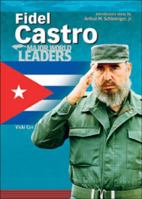 Fidel Castro 0791076512 Book Cover