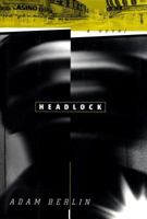 Headlock 1565122666 Book Cover