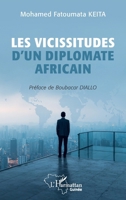 Les vicissitudes d’un diplomate africain (Harmattan Guinée) (French Edition) 2336586940 Book Cover