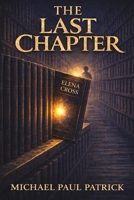 The Last Chapter B0GXVX5928 Book Cover
