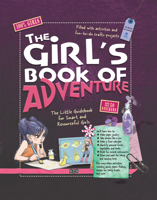The Girl's Book of Adventure 0764166107 Book Cover