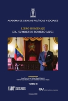 LIBRO HOMENAJE AL DR. HUMBERTO ROMERO MUCI, TOMO III (de IV) 9804160609 Book Cover