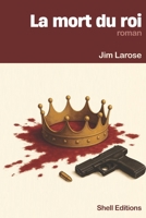 La mort du roi (French Edition) B0FMPXZ2WL Book Cover