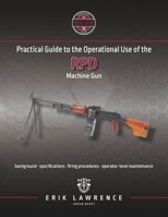 Practical Guide to the Operational Use of the PKM Machine Gun 194199802X Book Cover