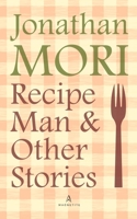 Recipe Man and Other Stories 0464213088 Book Cover