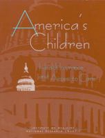 America's Children: Health Insurance and Access to Care 0309065607 Book Cover