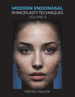 Modern Endonasal Rhinoplasty Techniques - Volume 2 1037115716 Book Cover
