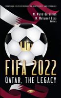 Fifa 2022: Qatar, the Legacy 1536196827 Book Cover