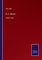 W. A. Mozart, Zweiter Theil. 3752539348 Book Cover