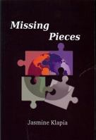 Missing Pieces 0982385889 Book Cover