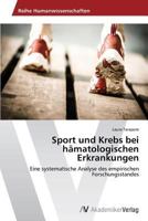Sport Und Krebs Bei Hamatologischen Erkrankungen 3639498127 Book Cover