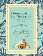 Homeopathy in Practice: Clinical Insights into Remedies (Vol. 3) 1662403496 Book Cover