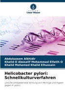Helicobacter pylori: Schnellkulturverfahren (German Edition) 6207741749 Book Cover