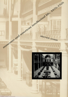 Museums and American Intellectual Life, 1876-1926 0226114937 Book Cover