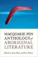 Macquarie Pen Anthology of Aboriginal Literature 0773534598 Book Cover