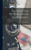 An Essay On Design In Gardening 1017751153 Book Cover