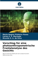 Vorschlag für eine photoanthropometrische Frontalanalyse des Gesichts (German Edition) 6208505003 Book Cover