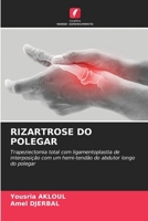 Rizartrose Do Polegar (Portuguese Edition) 6207556097 Book Cover