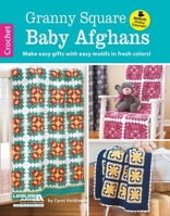 Granny Square Baby Afghans 1464721564 Book Cover