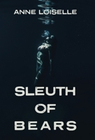 Sleuth of Bears 1663252734 Book Cover
