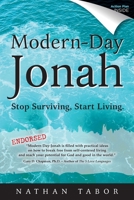 Modern-Day Jonah: Stop Surviving, Start Living. (Updated) B08C8Z8M4Y Book Cover