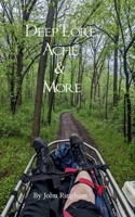 Deep Lore, Ache & More 9363302482 Book Cover