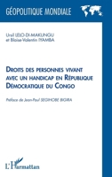 Droits des personnes vivant avec un handicap en République Démocratique du Congo (Géopolitique Mondiale) (French Edition) 2343248435 Book Cover