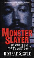 Monster Slayer 0786016035 Book Cover