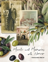 Meals and Memories with Nonno 1662927037 Book Cover