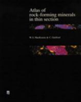 Atlas of Rock-Forming Minerals in Thin Section