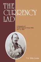 The Currency Lad 0980389399 Book Cover