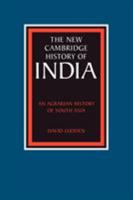 New Cambridge History of India: An Agrarian History of South Asia 052117967X Book Cover