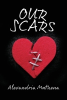 Our Scars B09Z7FYZRL Book Cover