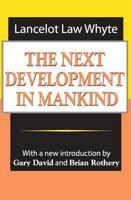 The Next Development of Mankind 0765809699 Book Cover