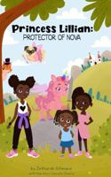 Princess Lillian: Protector of Nova 1953426115 Book Cover