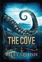 The Cove: Book Two of the Lost Boys Trilogy 1775373096 Book Cover