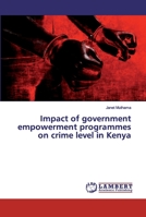 Impact of government empowerment programmes on crime level in Kenya 6200118752 Book Cover