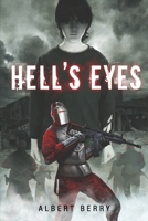 Hell's Eyes (The Hell's Eyes Series) B0HFKNBRXR Book Cover