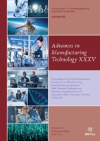 Advances in Manufacturing Technology XXXV (Advances in Transdisciplinary Engineering, 25) 1643683306 Book Cover