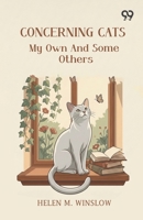 Concerning Cats: My Own And Some Others 9377505992 Book Cover
