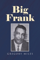 Big Frank B0CLHKF7LG Book Cover
