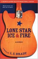 Lone Star Ice and Fire 0970829337 Book Cover