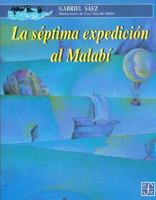 La Septima Expedicion De Malabi 9681656091 Book Cover