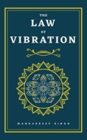The Law of Vibration (One Law) B0H62D1BSW Book Cover