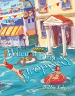 When a Drip Dropped B0882P9ZDY Book Cover