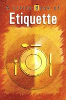 Little Book of Etiquette 8120726316 Book Cover