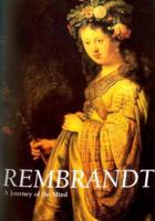 Rembrandt: A Journey of the Mind 184013545X Book Cover